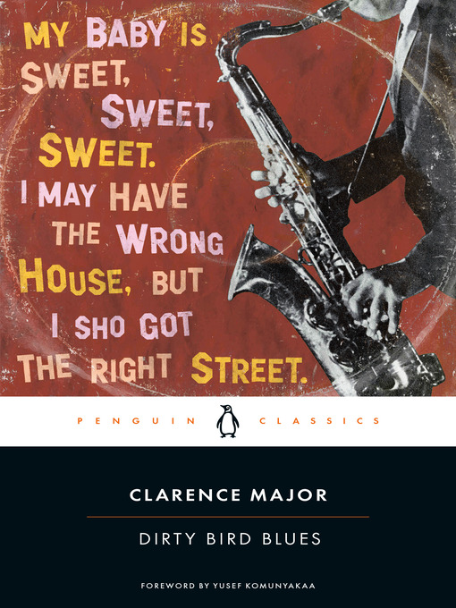 Title details for Dirty Bird Blues by Clarence Major - Wait list
